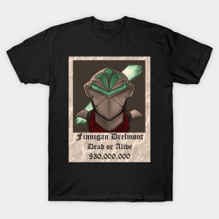 Finnigan Drelmont Wanted poster T-Shirt